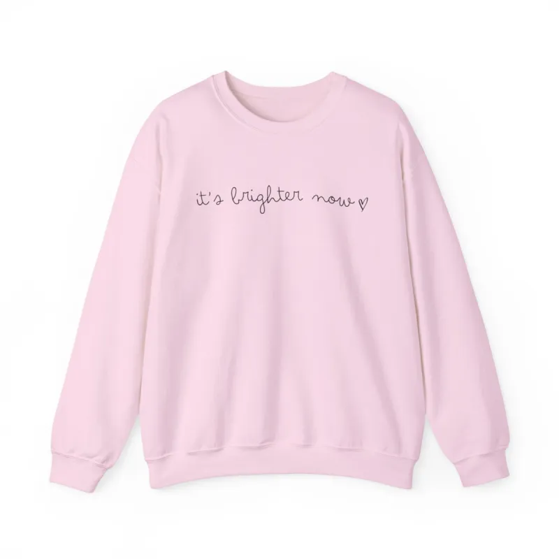 It's Brighter Now Crewneck Sweatshirt sold by Rose Blush Studio