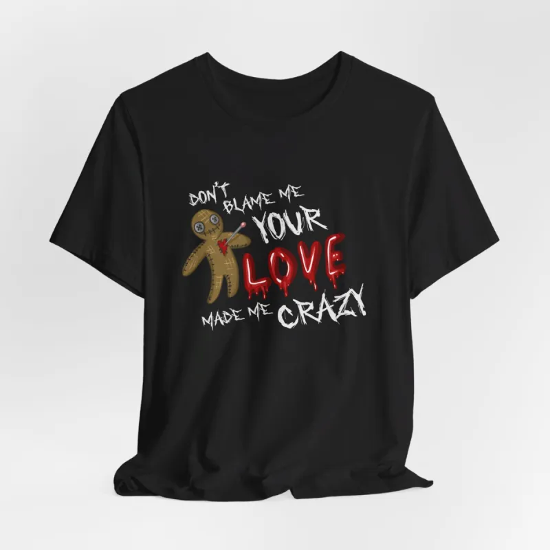 Don't Blame Me Tshirt sold by Rose Blush Studio