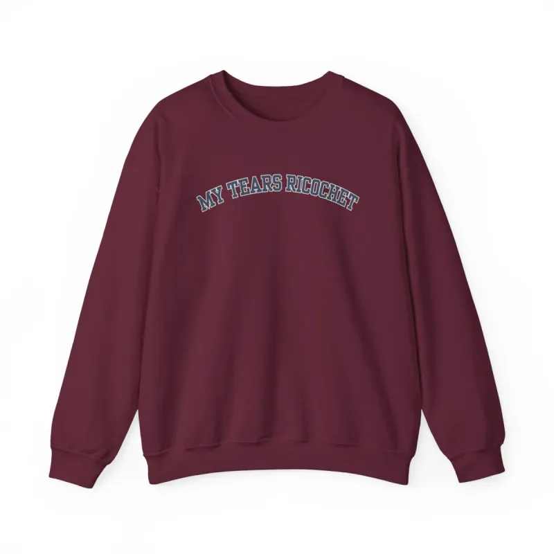 My Tears Ricochet Crewneck Sweatshirt sold by Rose Blush Studio