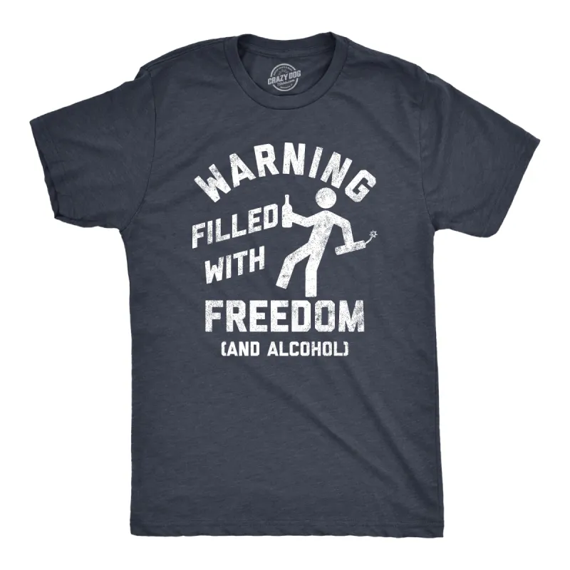 Warning Filled With Freedom And Alcohol Men's T Shirt sold by Crazy Dog T-Shirts