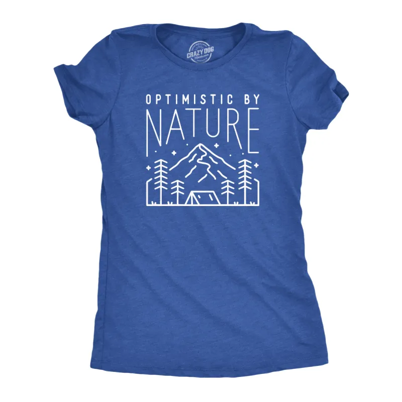 Optimistic By Nature Women's T Shirt sold by Crazy Dog T-Shirts