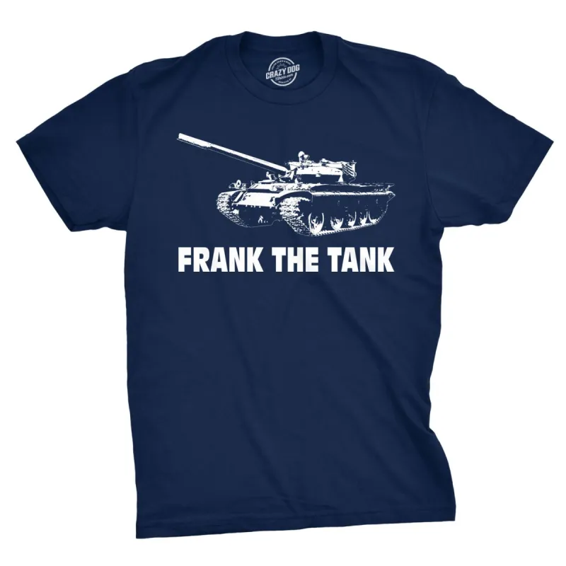 Frank The Tank Men's T Shirt sold by Crazy Dog T-Shirts