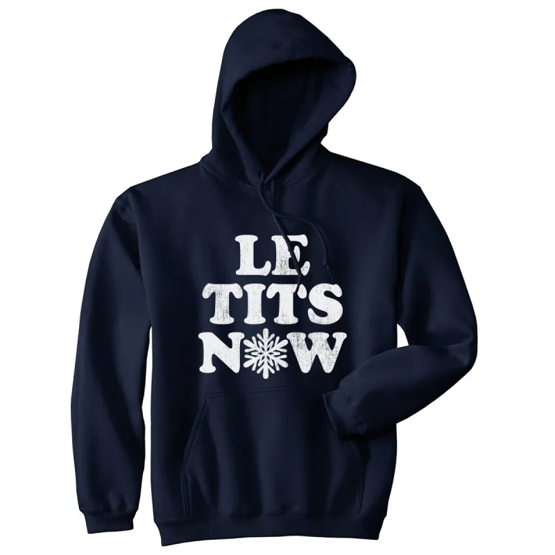 Le Tits Now Hoodie sold by Crazy Dog T-Shirts