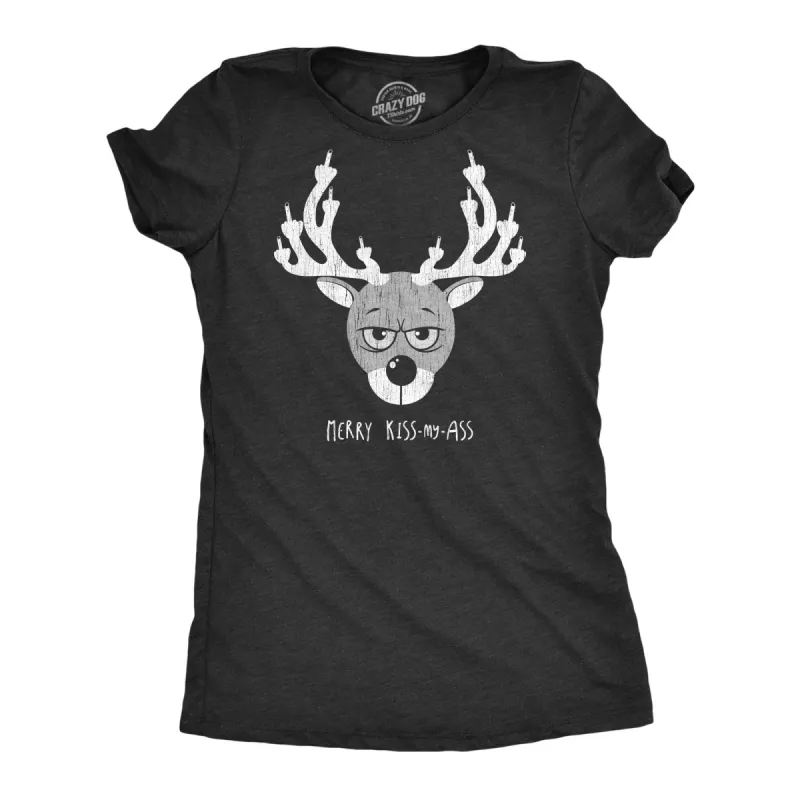 Merry Kiss My Ass Women's T Shirt sold by Crazy Dog T-Shirts