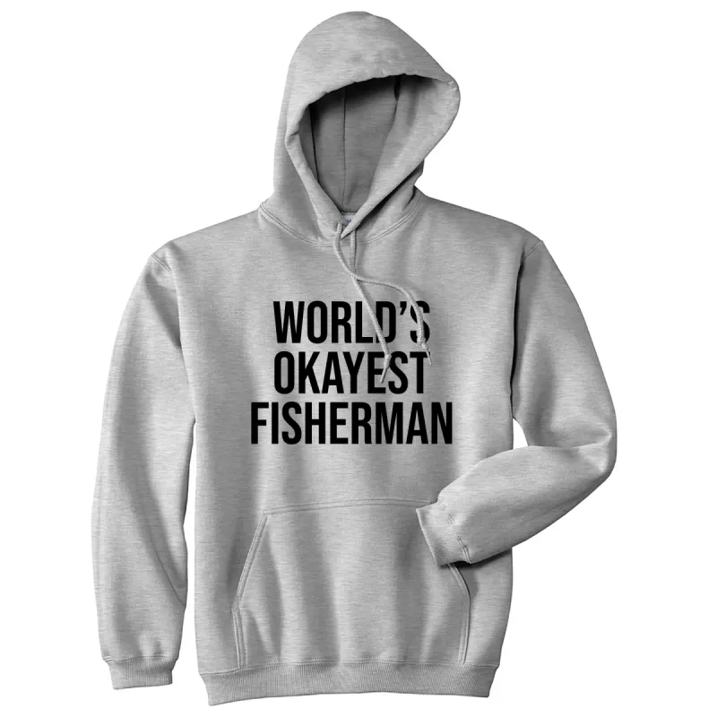 World's Okayest Fisherman Hoodie sold by Crazy Dog T-Shirts