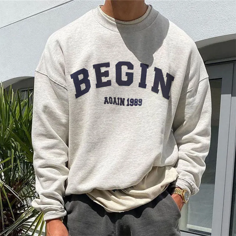 Begin Again Letter Print Men's Fashion Sweatshirt 280g sold by Shopnova