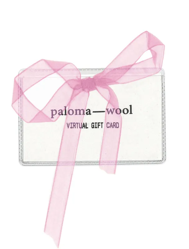 Virtual gift card sold by Paloma Wool