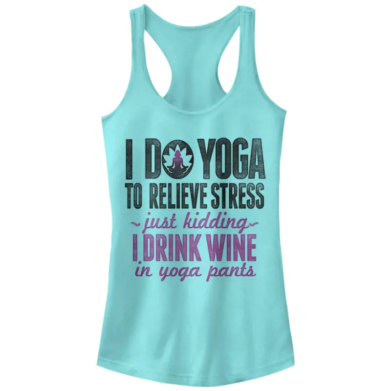 Junior's CHIN UP Drink Wine in Yoga Pants Racerback Tank Top sold by Chin Up Apparel