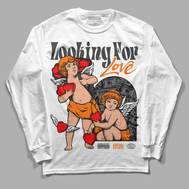 Fear Pack 3s DopeSkill Long Sleeve T-Shirt Looking For Love Graphic sold by DopeSkill