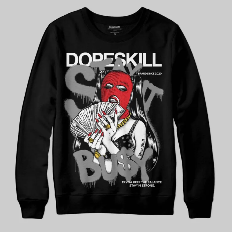 Rick Owens Black Leather Sneaker DopeSkill Sweatshirt Stay It Busy Graphic sold by DopeSkill