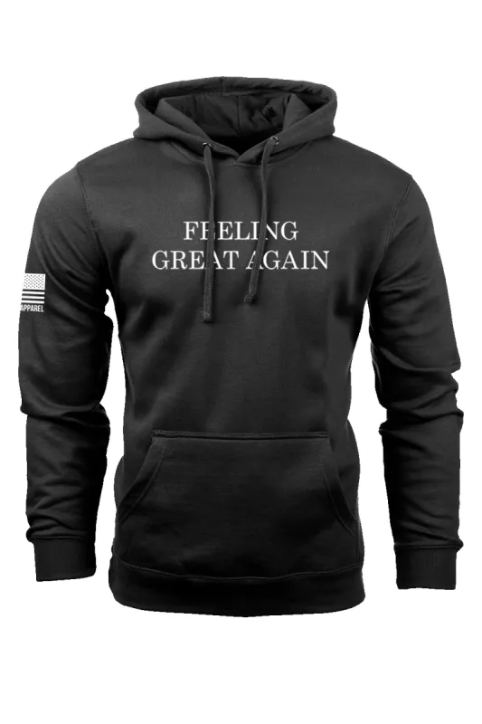 Feeling Great Again - Hoodie sold by Nine Line