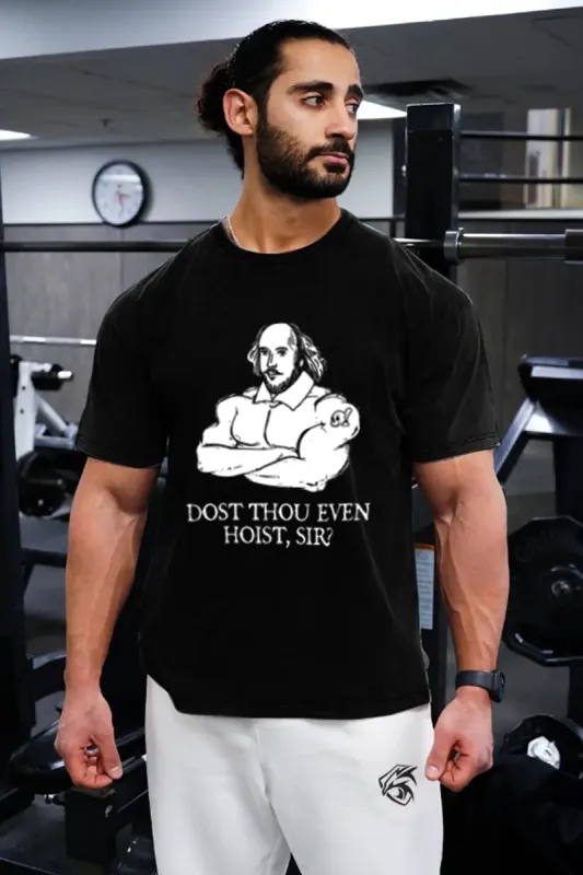 Dost Thou Even Hoist, Sir?  Printed Men's T-shirt sold by Polyalien