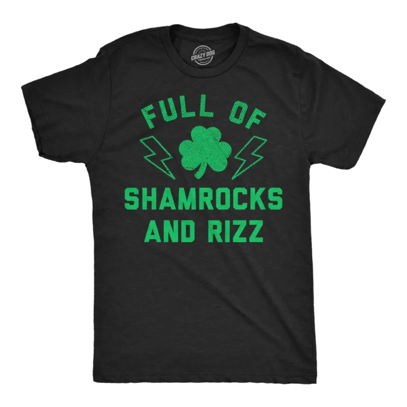 Full Of Shamrocks And Rizz Men's T Shirt sold by Crazy Dog T-Shirts