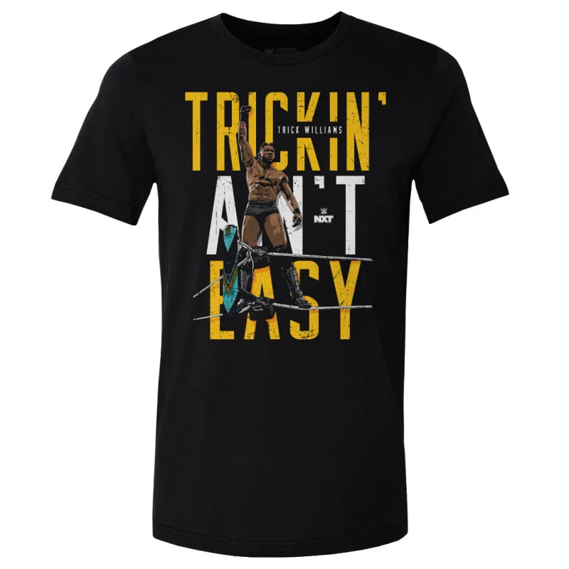 Trick Williams Trickin Ain't Easy WHT sold by 500 Level