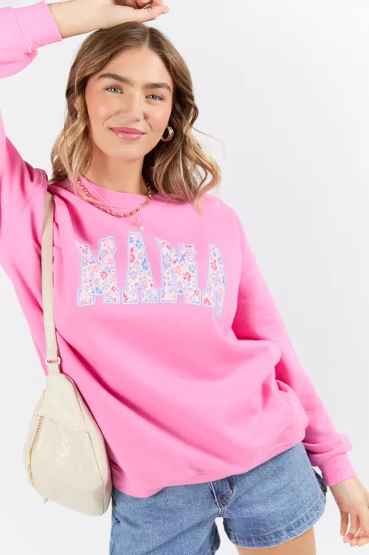 Mama Floral Pink Graphic Sweatshirt SALE sold by Pink Lily