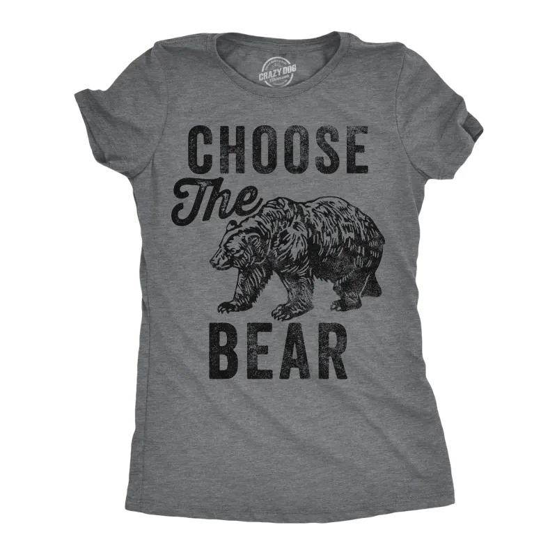 Choose The Bear Women's T Shirt sold by Crazy Dog T-Shirts